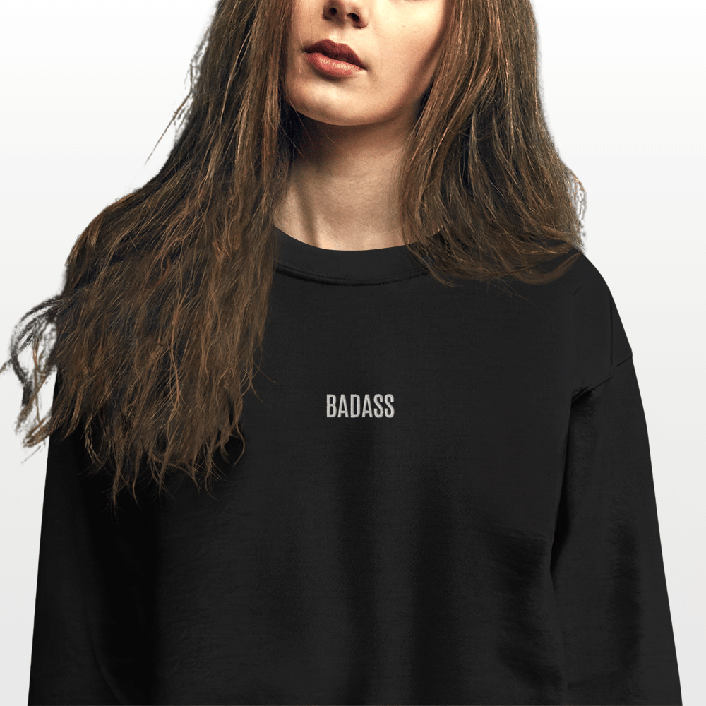 Sweat BADASS femme noir – Broderie inspirante de résilience